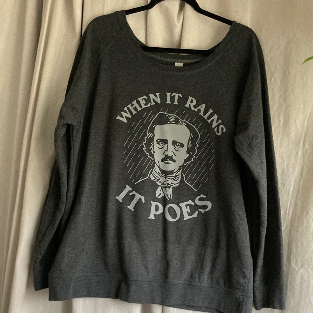 Charcoal Grey “When It Rains It Poes” Woman’s Plus Size Sweatshirt 1x